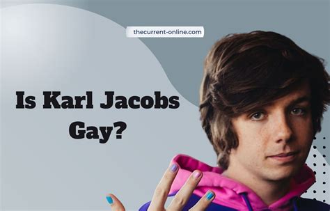 karl jacobs gay|Karl Jacobs Gay